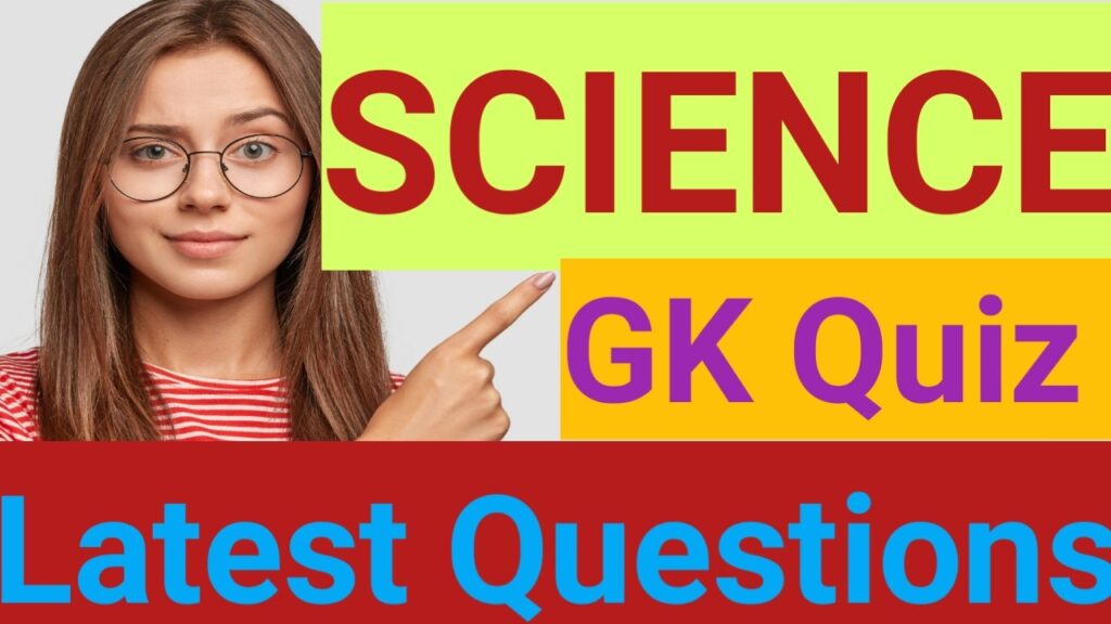 Superfast gk General Science Questions 2024.