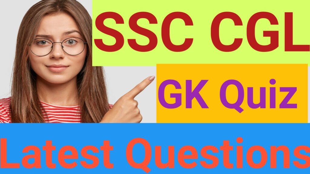 gk questions for cgl chsl 2024