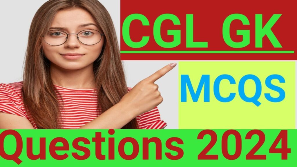 Special gk questions for ssc cgl 2024.